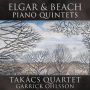 Elgar & Beach: Piano Quintets