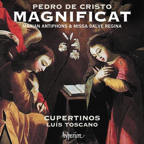 Pedro de Cristo: Magnificat, Marian Antiphons; Missa Salve regina