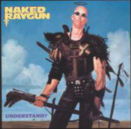 Title: Understand?, Artist: Naked Raygun