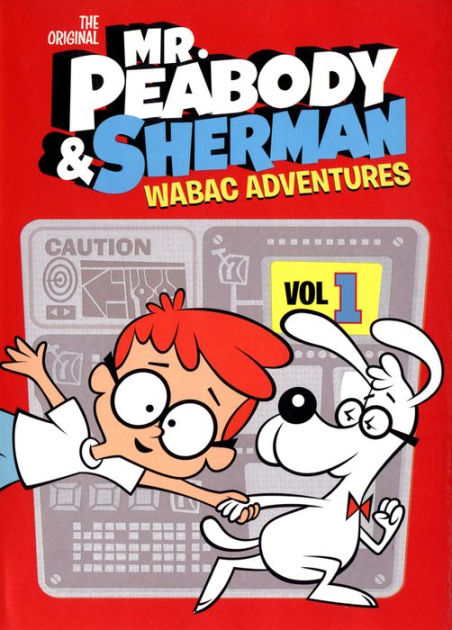 Mr Peabody & Sherman Wabac Adventures: Vol 1 | 37117029068 | DVD ...