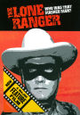 The Lone Ranger: Who Was That Masked Man?