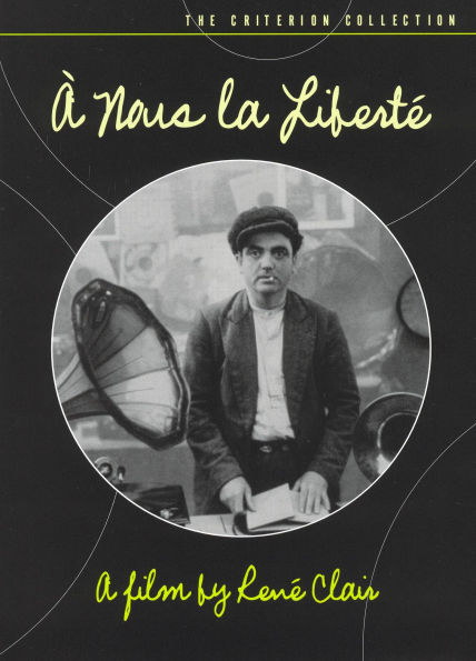 A Nous la Liberte [Criterion Collection]