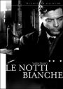 Le Notti Bianche [Criterion Collection]