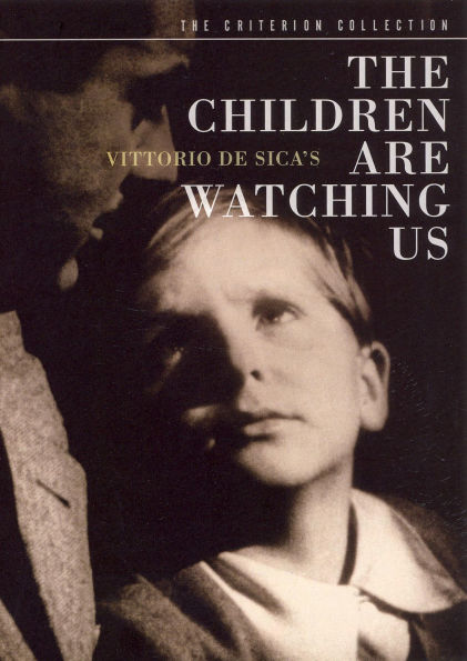 The Children Are Watching Us [Criterion Collection]