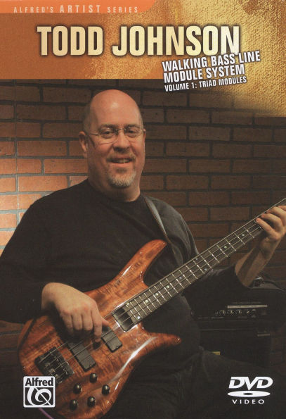 Todd Johnson: Walking Bass Line Module System, Vol. 1 - Triad Modules [With Book]