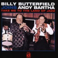 Title: Take Me to the Land of Jazz, Artist: Billy Butterfield