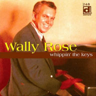 Title: Whippin the Keys, Artist: Wally Rose