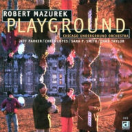 Title: Playground, Artist: Rob Mazurek