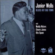 Title: Blues Hit Big Town, Artist: Junior Wells