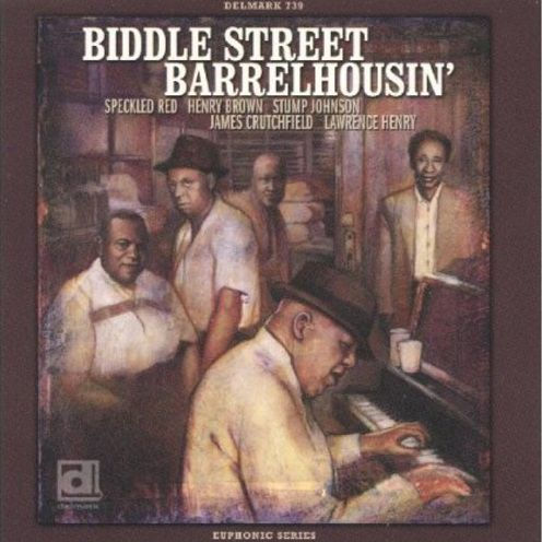 Biddle Street Barrelhousin'