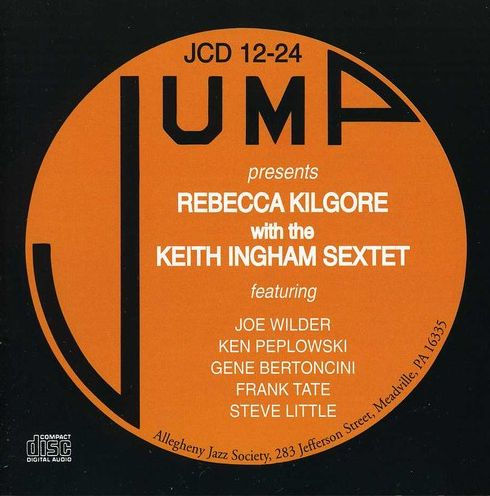 Rebecca Kilgore With the Keith Ingham Sextet