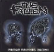 Title: Front Towards Enemy, Artist: The Fallen