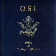 Title: Office of Strategic Influence, Artist: O.S.I.