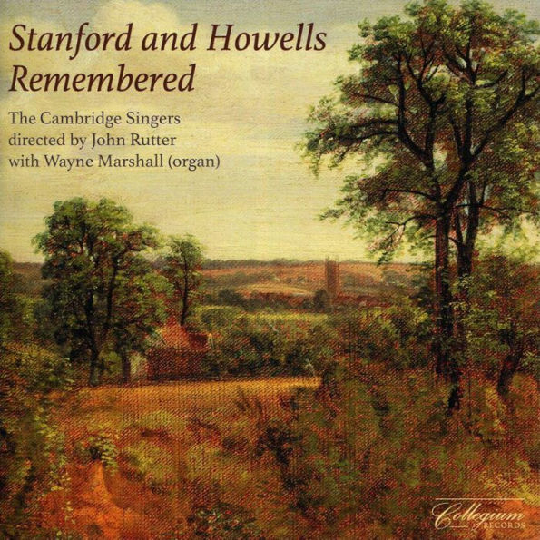 Stanford and Howells Remembered