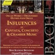 Influences of Cantata, Concerto & Chamber Music