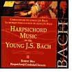 Harpsichord Music by the Young J. S. Bach, Vol. 2