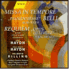 Jopeph Haydn: Missa in Tempore Belli; Jopeph Michael Haydn: Requiem B-dur