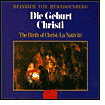 Herzogenberg: Die Geburt Christi (The Birth Of Christ)