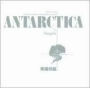 Antarctica [Original Motion Picture Soundtrack]