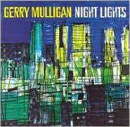 Title: Night Lights, Artist: Gerry Mulligan