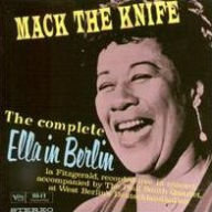 Title: Mack The Knife: Ella In Berlin, Artist: 