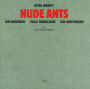 Nude Ants