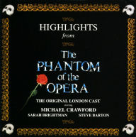 Title: Highlights from the Phantom of the Opera, Artist: Phantom of the Opera Cast Ensemble