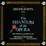 Highlights from the Phantom of the Opera [Original London Cast Recording]