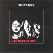 Title: Bad Reputation, Artist: Thin Lizzy