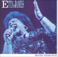 Title: Seven Year Itch, Artist: Etta James