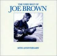 The Very Best of Joe Brown: 50th Anniversary