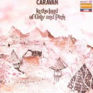 Title: In the Land of Grey and Pink, Artist: Caravan