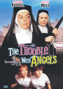 The Trouble With Angels