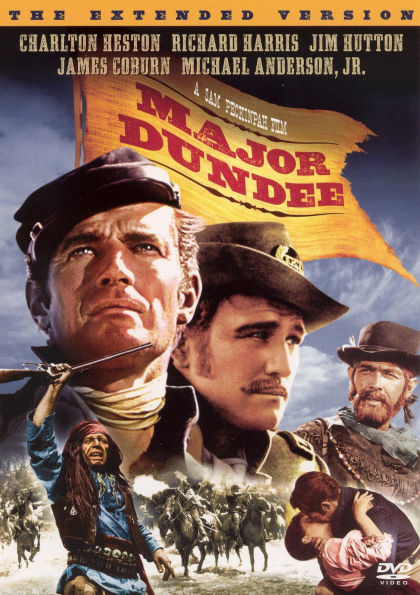 Major Dundee [The Extended Version]