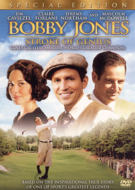 Title: Bobby Jones: Stroke of Genius