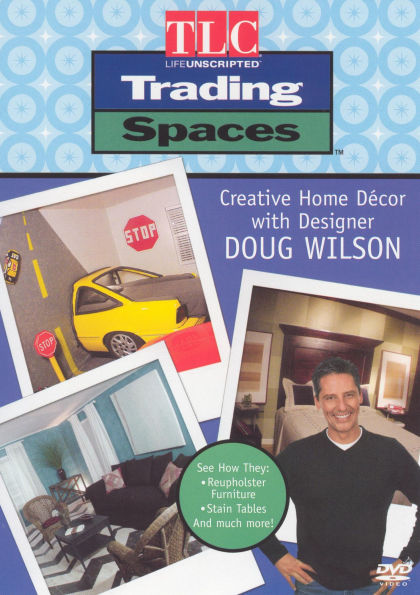 Trading Spaces: Creative Home Decor With Designer Doug Wilson