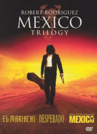 Title: Robert Rodriguez Mexico Trilogy [3 Discs]