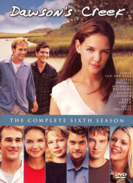 Title: Dawson's Creek: The Complete Sixth Season [4 Discs]