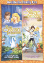 Swan Princess/Swan Princess: Mystery of the Enchanted Treasure