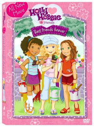 Title: Holly Hobbie & Friends: Best Friends Forever