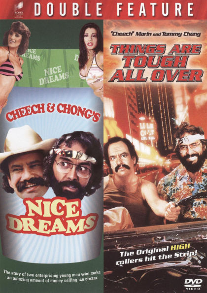 Cheech & Chong's Nice Dreams & Things Are Tough