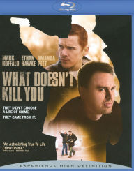 Title: What Doesn't Kill You [Blu-ray]