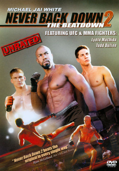 Never Back Down 2: The Beatdown [Unrated]