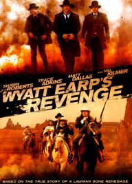 Title: Wyatt Earp's Revenge