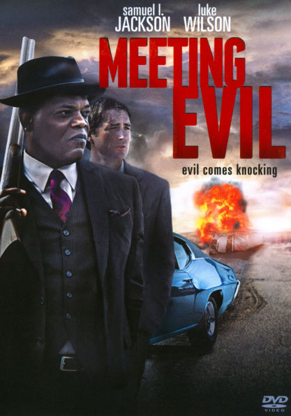 Meeting Evil