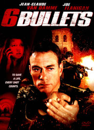 Title: 6 Bullets