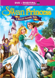 Title: The Swan Princess: A Royal Family Tale [Includes Digital Copy]