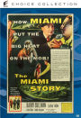 The Miami Story