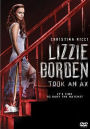 Lizzie Borden Took at Ax