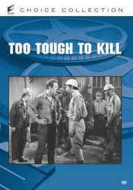 Title: Too Tough to Kill